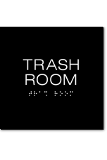 TRASH ROOM Sign
