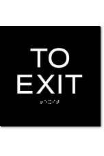 TO EXIT Sign