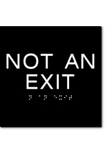 NOT AN EXIT Sign