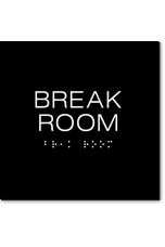 BREAK ROOM Sign