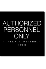 AUTHORIZED PERSONNEL ONLY Sign