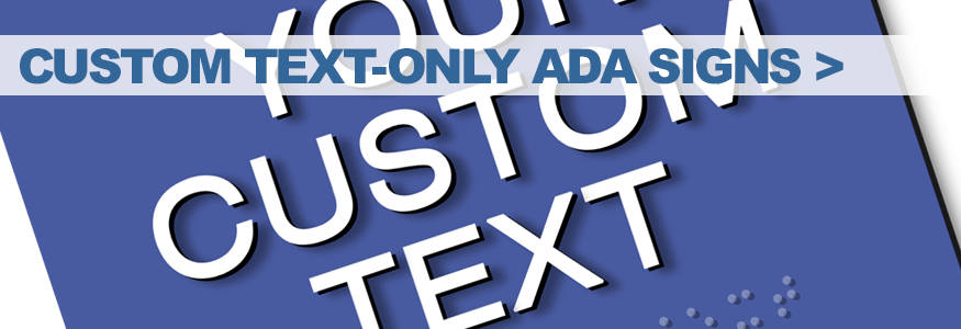 Custom Text-Only ADA Signs