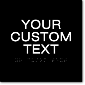 Your Custom Text ADA Signs