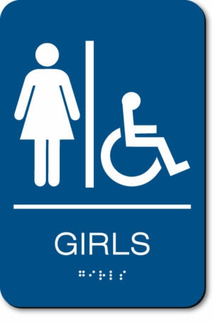 Economy GIRLS Accessible Restroom Sign